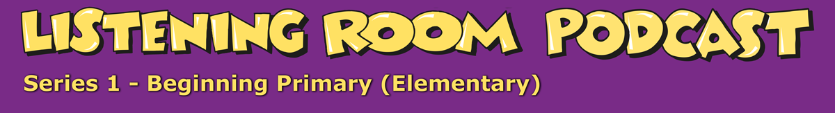 Listening Room Series 1 for Beginning Primary (Elementary)