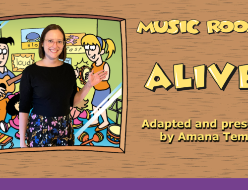 Let Us Do the Teaching For You – Music Room Alive Level 1